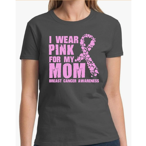 Vizor Women's Breast Cancer Shirts I Wear Pink for My Mom Tshirt Cancer Awareness Tshirts L