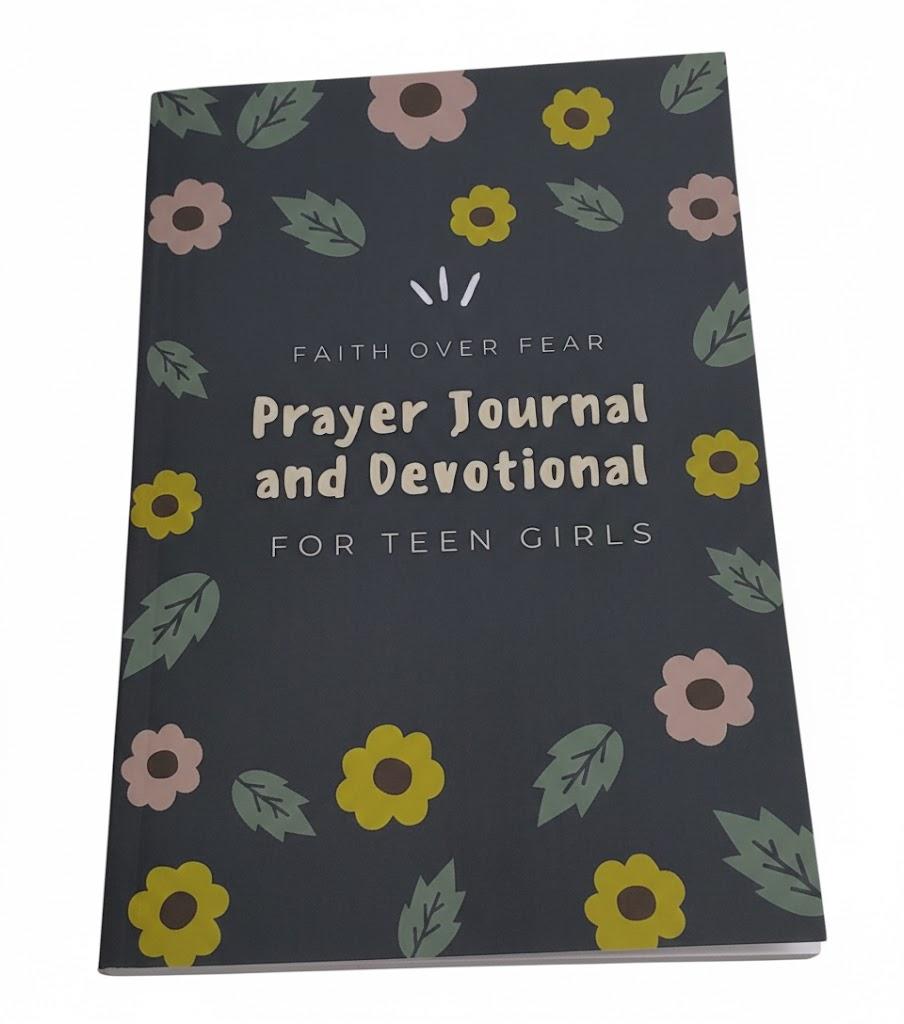 Faith Over Fear: Prayer Journal and Devotional for Teen Girls | The Perfect Daily Christian Journal for Gratitude and Thankfulness for Tweens and Young Girls