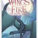 Wings of Fire #1-#8: A Graphic Novel Books Collection Set
