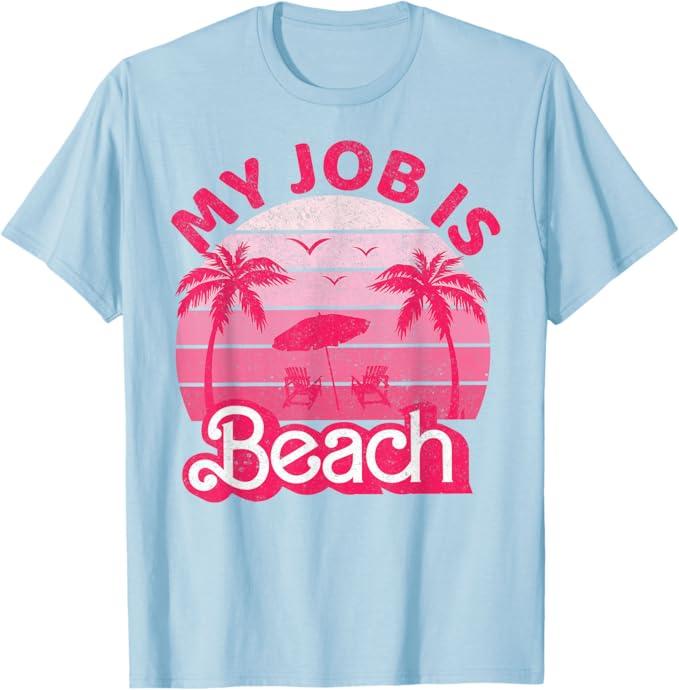 My Job is Beach Retro Vintage Funny Gift Beach Jobs Women T-Shirt, Size Medium