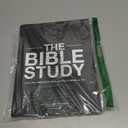 The Bible Study: A One Year Study of the Bible and How It Relates to You