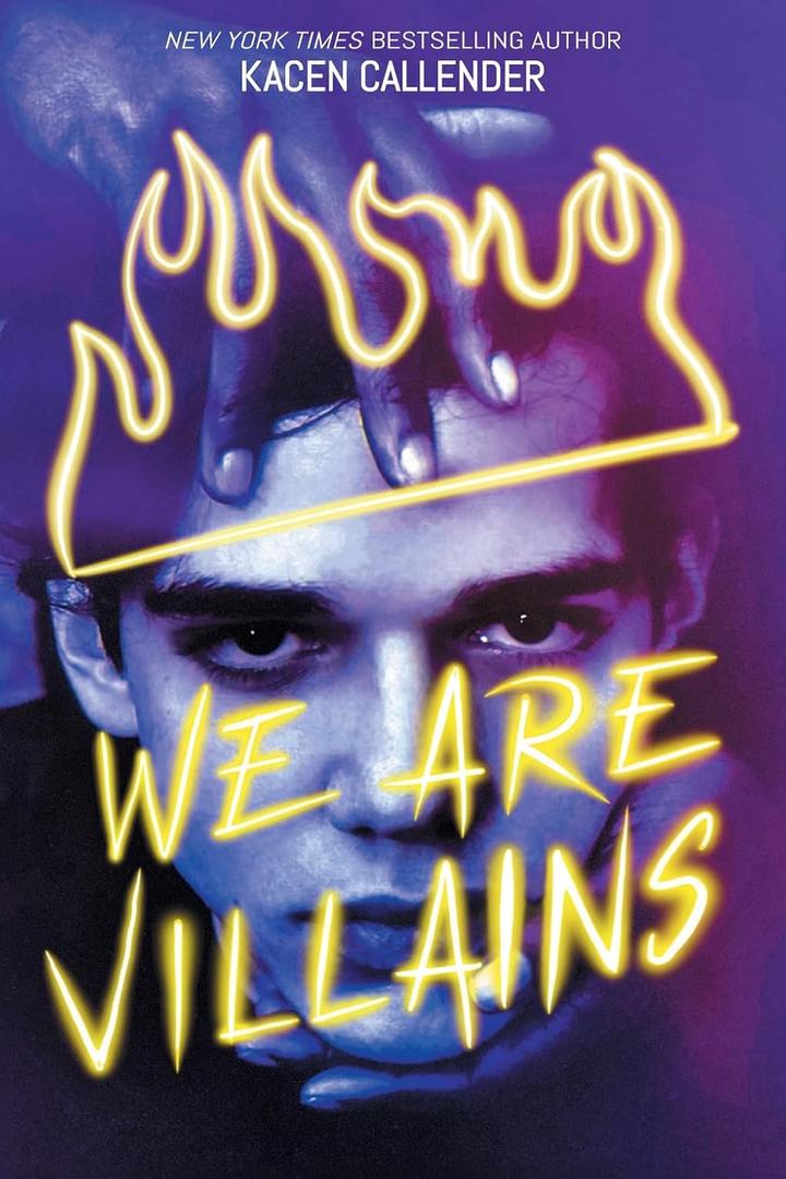 We Are Villains: A Novel