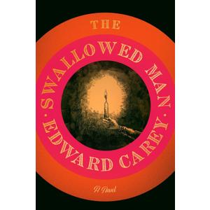 The Swallowed Man: A Novel