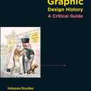 Graphic Design History: A Critical Guide