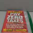 Be Smart Pay Zero Taxes: Use the Buy, Borrow, Die Strategy to Get Rich and Stay Rich