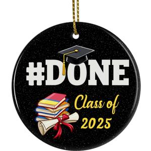 Done Class of 2025 Graduation Ornament  2.8" Ceramic Double-Sided Graduation Christmas Ornament 2025 with Gift Box  College Graduations Keepsake, Senior Year Decor, Son or Daughter Ornaments