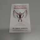 Faithfully Religionless: A memoir about letting go of the need to know