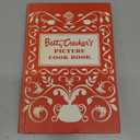 Betty Crocker's Picture Cook Book