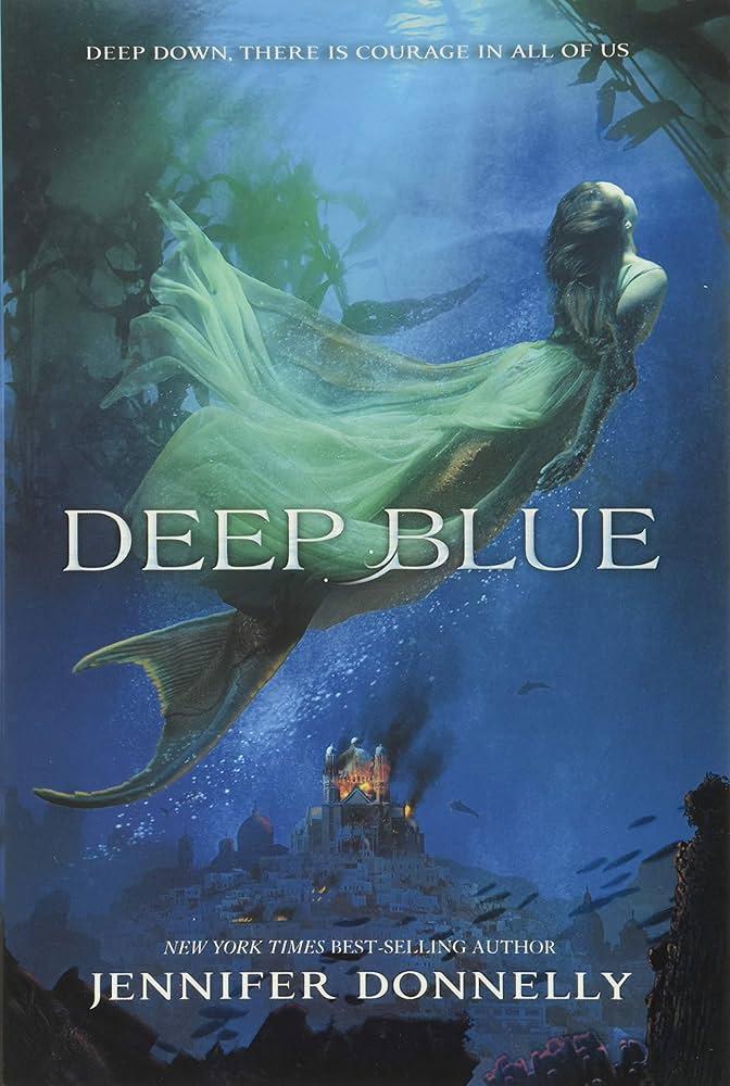 Waterfire Saga, Book One Deep Blue (Waterfire Saga, Book One) (A Waterfire Saga Novel, 1)