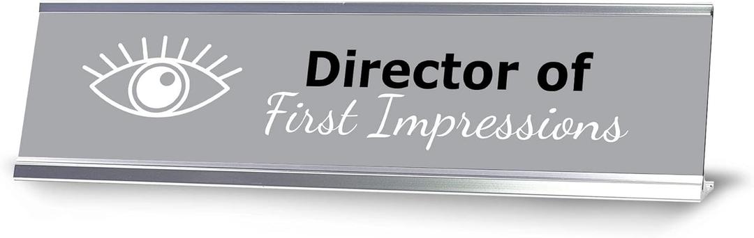 Director of First Impressions, Silver Frame Desk Sign (2x8)
