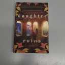 Daughter of Ruins: A sweeping historical novel of fierce women