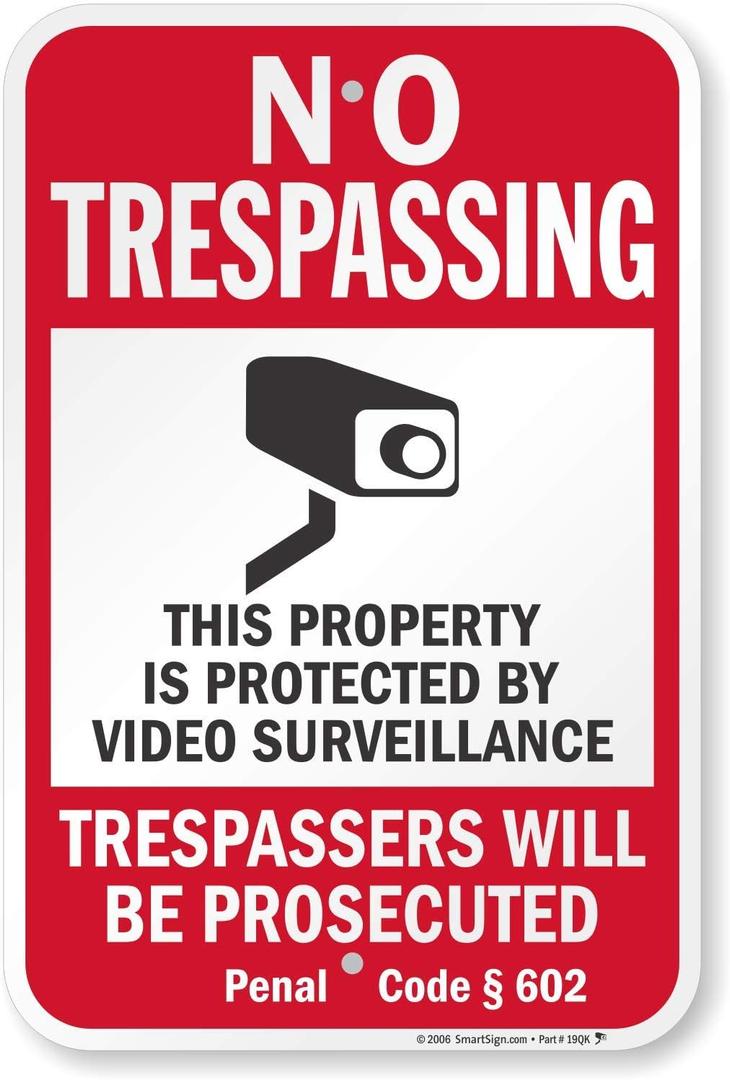 SmartSign "No Trespassing - Property Protected by Video Surveillance, Trespassers Prosecuted" Official California Sign | 12" x 18" Aluminum