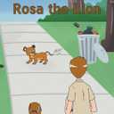 Rosa the Lion