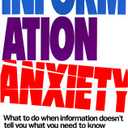 Information Anxiety Paperback – August 1, 1990
by Richard Saul Wurman