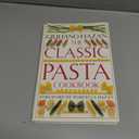 The Classic Pasta Cookbook (Classic Cookbook)