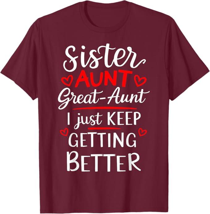 Mother's Day Grandkids Sister Aunt Great Aunt T-Shirt, XL