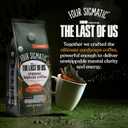 Four Sigmatic The Last of Us High Caffeine Cordyceps Coffee | Organic Dark Roast Extra Strong Ground Coffee with L-Theanine | Energy Booster Without the Jitters | 10oz Bag (EXP 03/03/27)