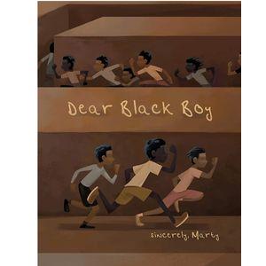 Dear Black Boy (Paperback)
