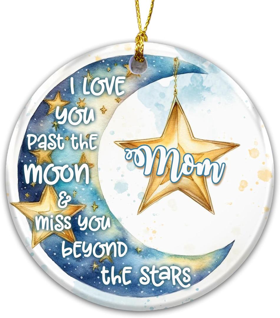 2 x Mom Memorial Ornament 2025  I Love You Past The Moon & Miss You Beyond The Stars  Remembrance Christmas Ornament Keepsake Gift for Loss of Mother