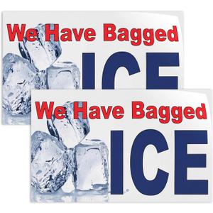 2 Pcs 24 x 18 Inch We Have Bagged Ice Sticker