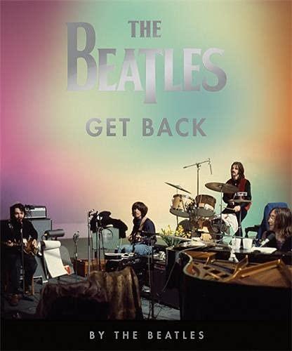 The Beatles: Get Back Hardcover