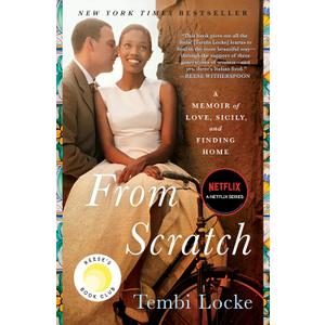 From Scratch: A Memoir of Love, Sicily, and Finding Home