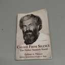 Called from Silence: The Father Sanders Novel