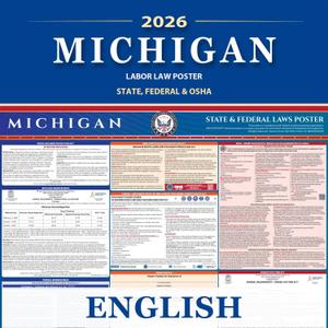 Michigan Labor Law Poster State, Federal, OSHA Compliant, 2026 All-in-One 24x36 inch UV Waterproof Laminated (English)