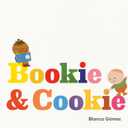 Bookie & Cookie, 
Hardcover 