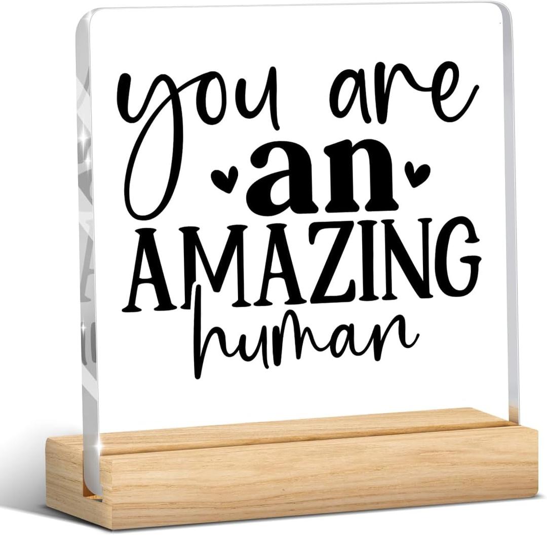 Motivational Gift for Women Men Mentor, Mental Health Awareness, Self Love Gifts, Positive Affirmation Sign Acrylic Desk Sign Decor