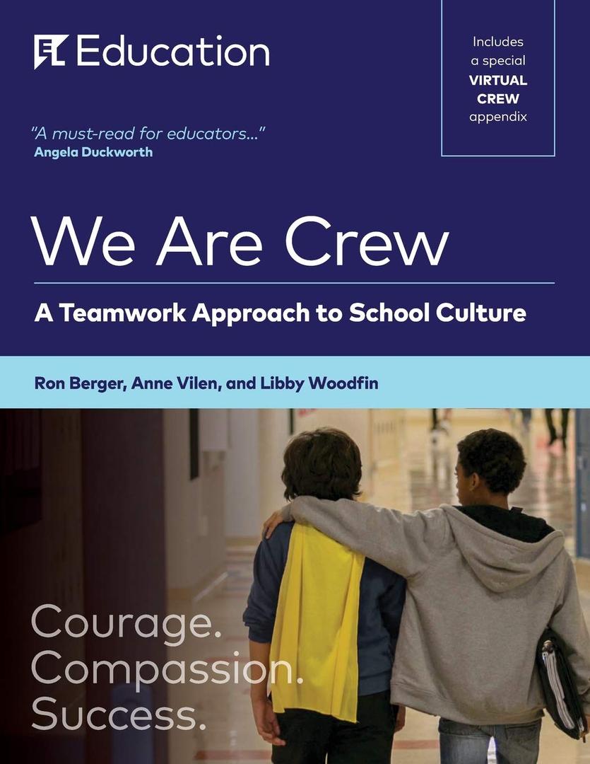 We Are Crew:: A Teamwork Approach to School Culture
