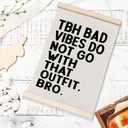 laveliabel Funny Classroom Poster Hanger Frame, Tbh Bad Vibes Banner Poster with Wood Hanger, Funny Humor Sarcastic Quote Wall Art Decor for Nursery School Classroom, 12x16inch