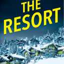 The Resort (The Thriller Collection, Book 3)