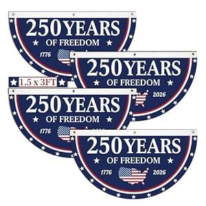 4 Pack 1.5x3 FT 250th Anniversary USA Flag Patriotic Bunting, 1776-2026 250 Year American Anniversary Flag for Outdoor, Front Porch, Fence Banner Decorations(250th 4PCS-1.5X3 FT)