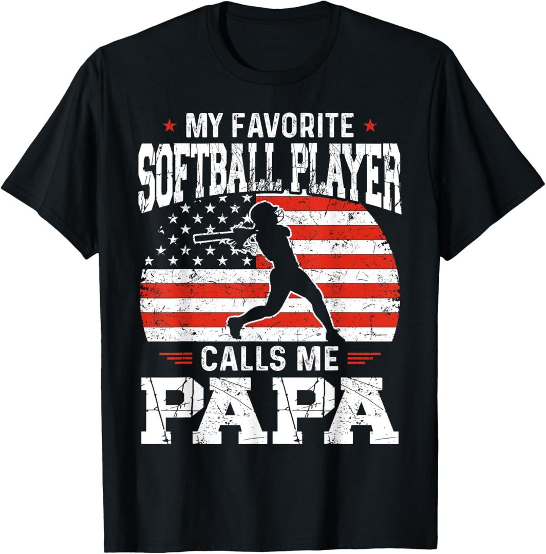 My Favorite Softball Player Calls Me Papa Funny Fathers Day T-Shirt (Small, Black)