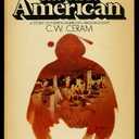 The First American: A Story of North American Archaeology