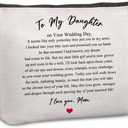 Wedding Gift for Bride from Mom Bridal Shower Gift Travel Makeup Bag Bridal Gifts for Bride Keepsake for Daughter from Mother to My Daughter on Your Wedding Day