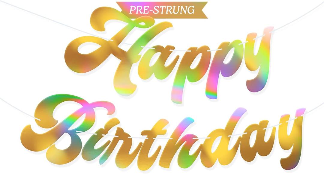 HOUSE OF PARTY Pre-Strung Happy Birthday Banner | Shiny Gold Iridescent Happy Birthday Letters Banner Sign-6 Feet, Birthday Hanging Garland Decorations Party Supplies for Girls Boys Kids Adults