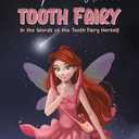 The Truth About the Tooth Fairy