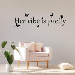 Her Vibe is Pretty Wall Decal Decor Vivid Butterflies Wall Sticker Inspirational Quotes Positive Wall Decal Sticker for Women Office 31.5 x 9.4 Inch (Simple Style,Black)