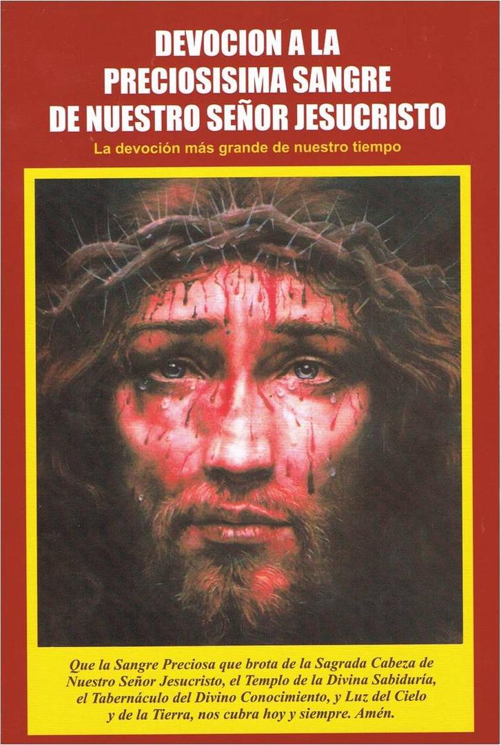 Devocin a la Preciossima Sangre de Nuestro Seor Jesucristo - La devocin ms grande de nuestro tiempo, by El Aposotolado EUA de la Sangre Preciosa (Editor) 