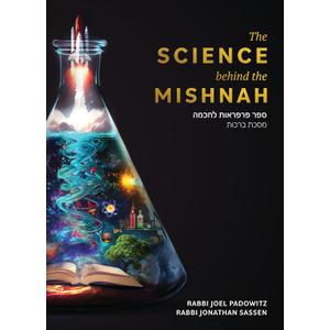The Science Behind the Mishnah Hardcover