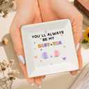 Friend Birthday Gifts for Women, Personalized Jewelry Dish with "You'll Always Be My Best-Tea, Unique Friendship Gifts for Women Birthday Christmas Valentine, Ceramic Ring Dish Female Friend Gifts