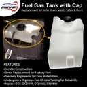 Fuel Gas Tank with Cap | Compatible with John Deere Scotts Sabre L100 L110 L120 L130 L105 L118 L111 L108 & More | Replace#: GY21876, GY21102, GY20894