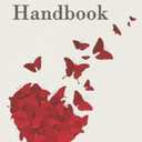 The VSED Handbook: A Practical Guide to Voluntarily Stopping Eating and Drinking
