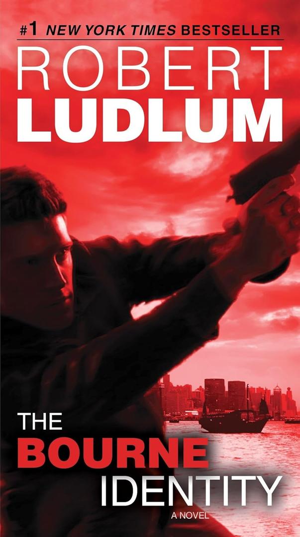 The Bourne Identity: A Novel (Jason Bourne)