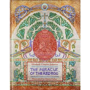 The Miracle of the Red Egg, Hardcover