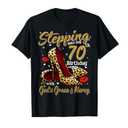 High Heels Stepping Into My 70th Birthday 70 and Fabulous T-Shirt,Small