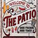 2 x Welcome To Our Patio Where Our Neighbors Listen To Good Music Whether They Want To Or Not Retro Signs Metal Tin Sign Animal Farm Home Office Wall Decor Plaque Sign 12x8 Inch