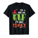Im Not an Elf Just Short Funny Christmas Xmas Men Women Kids T-Shirt, 3 XL